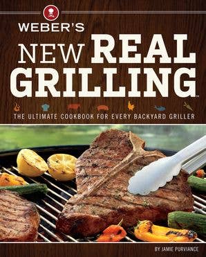 Weber's New Real Grilling: Jamie Purviance